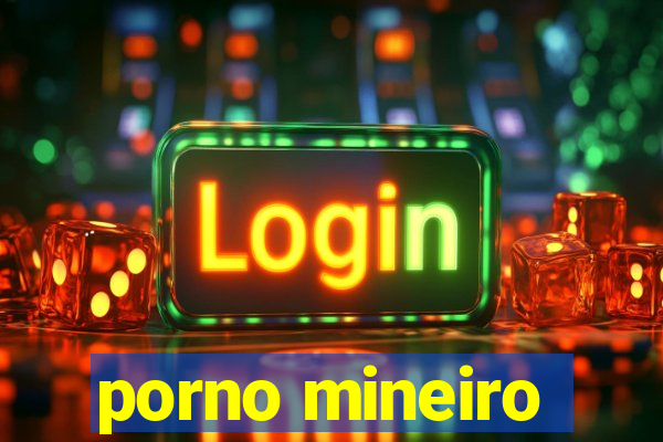 porno mineiro